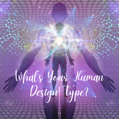 What is your Human Design type