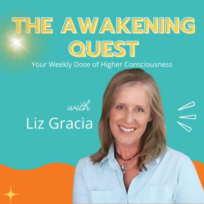 Discover The Awakening Quest: Your Weekly Dose of Higher Consciousness and 1001 Ways to True Power and Elevated Living