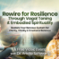 Rewire for Resilience Through Vagal Toning & Embodied Spirituality: Restore Your Nervous System for Clarity, Vitality & Emotional Balance
