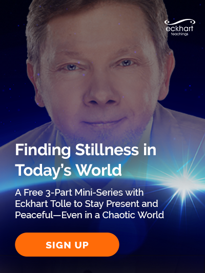 Finding Stillness in Today's World Newest from Eckhart Tolle 2025