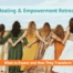 Women’s Healing & Empowerment Retreats What to Expect and How They Transform Your Life